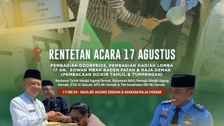 Masjid Agung Demak memeriahkan suasana kemerdekaan dengan berbagai rentetan acara